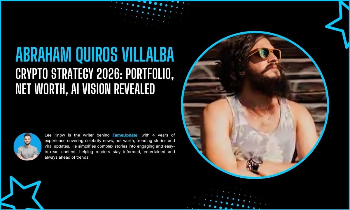 Abraham Quiros Villalba Crypto Strategy 2026: Portfolio, Net Worth, AI Vision Revealed