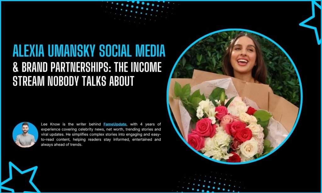 Alexia Umansky Social Media & Brand Partnerships: The Income Stream Nobody Talks About
