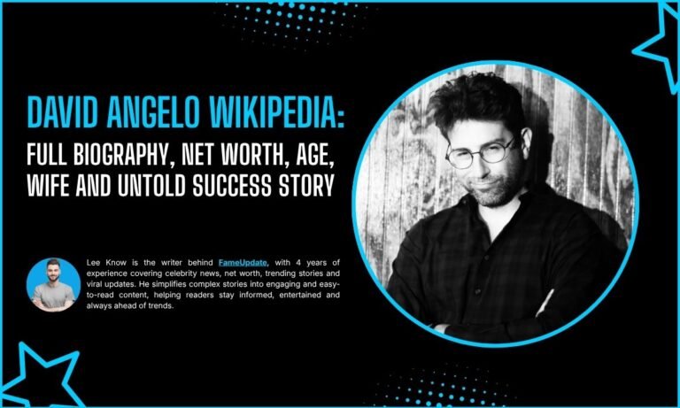 David Angelo Wikipedia: Full Biography, Net Worth, Age, Wife And Untold Success Story