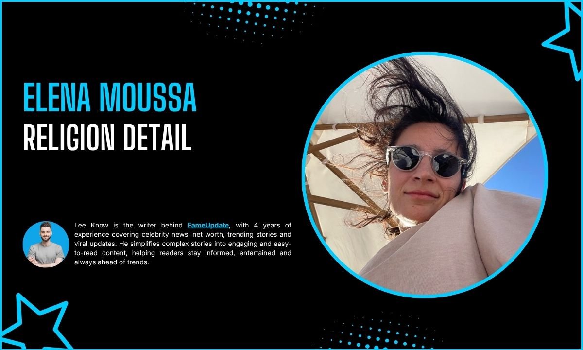 Elena Moussa Religion