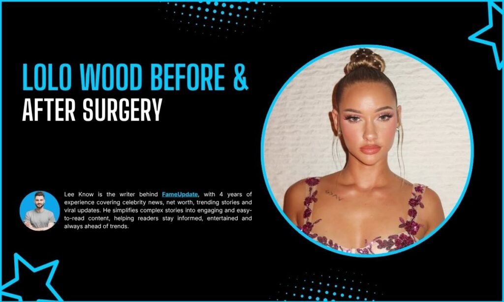 Lolo Wood Before And After Surgery