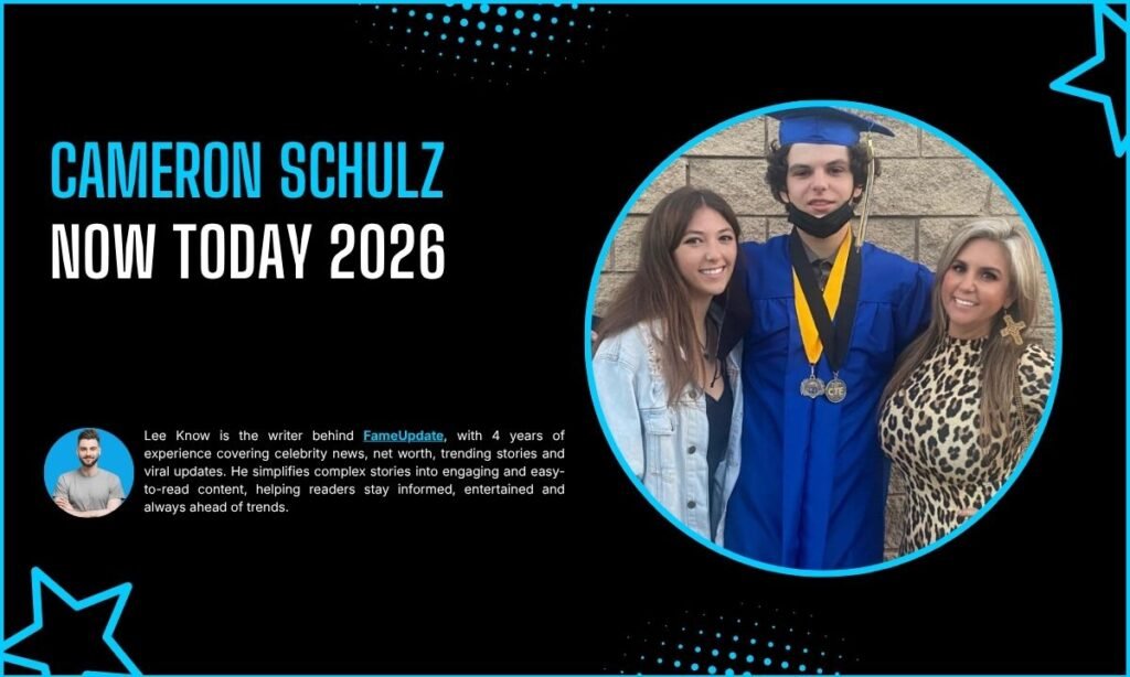 Cameron Schulz Now Today