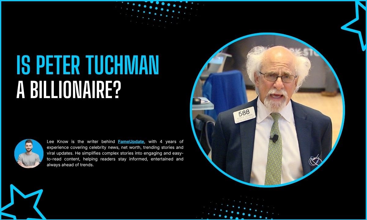Is Peter Tuchman A Billionaire?