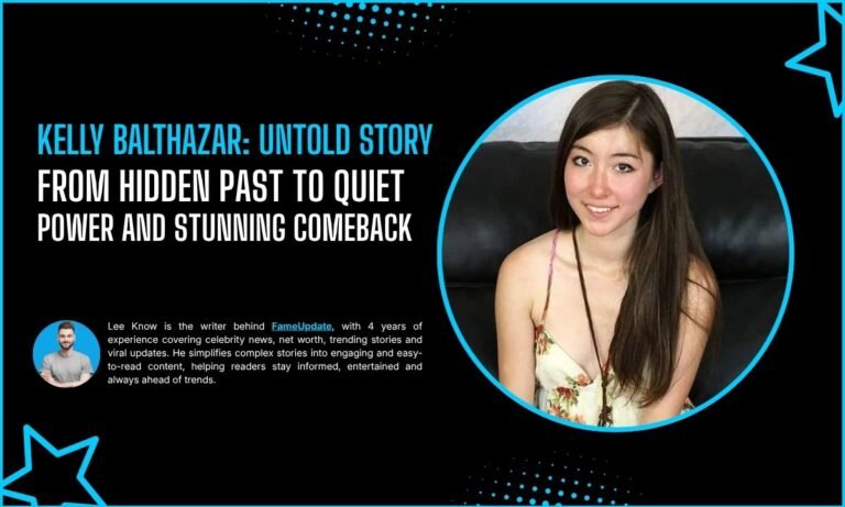 Kelly Balthazar: Untold Story From Hidden Past To Quiet Power And Stunning Comeback