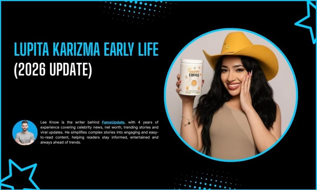 Lupita Karizma Early Life