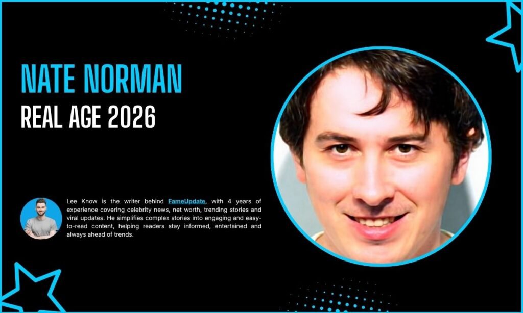 Nate Norman Age