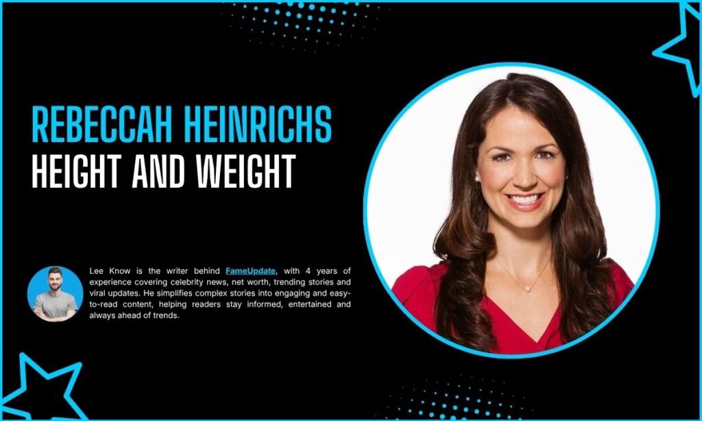 Rebeccah Heinrichs Height And Weight