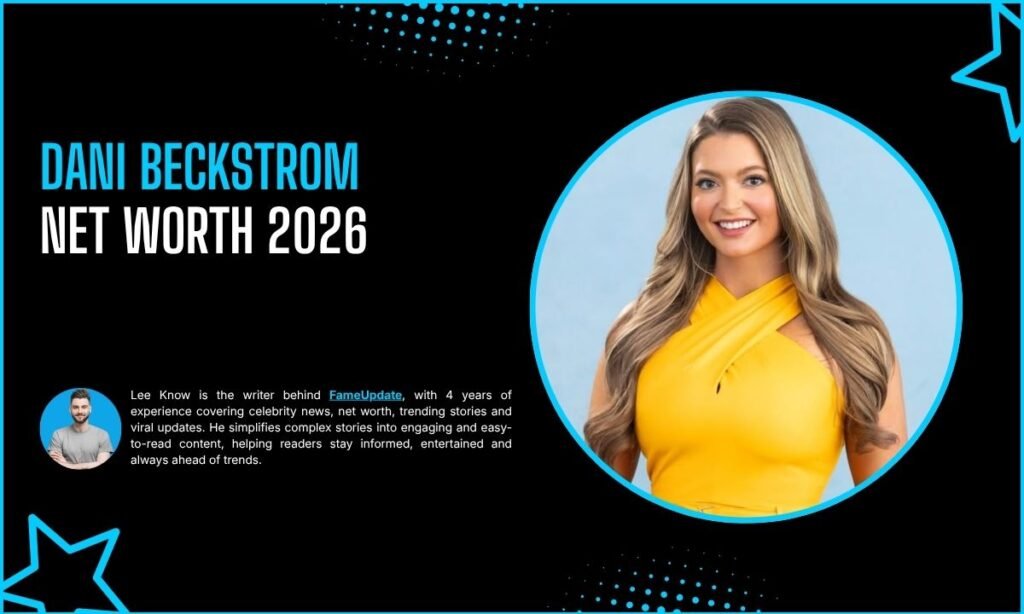 What is Dani Beckstrom Net Worth?