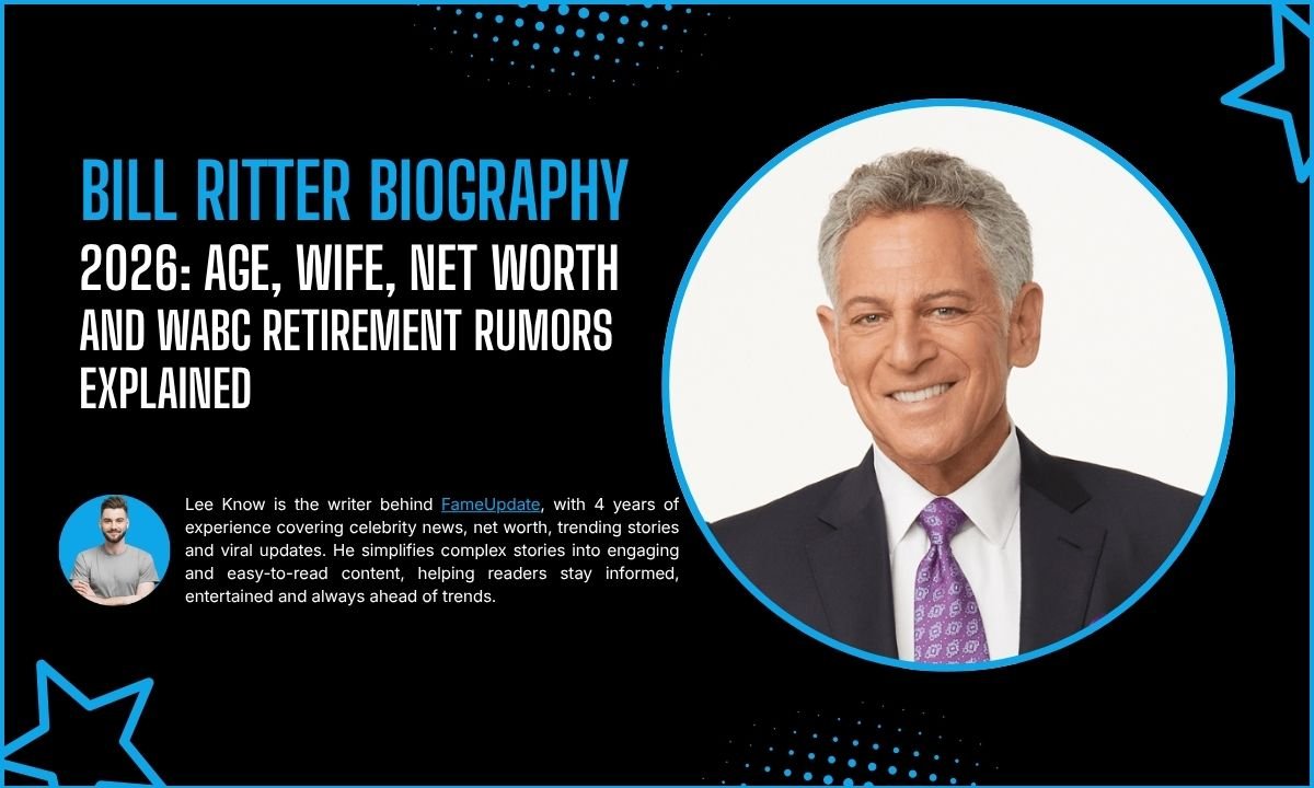 Bill Ritter Biography 2026: Age, Wife, Net Worth And WABC Retirement Rumors Explained