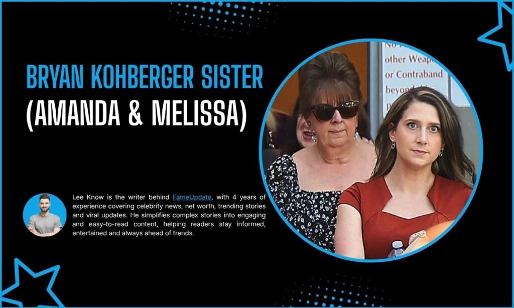Bryan Kohberger Sister