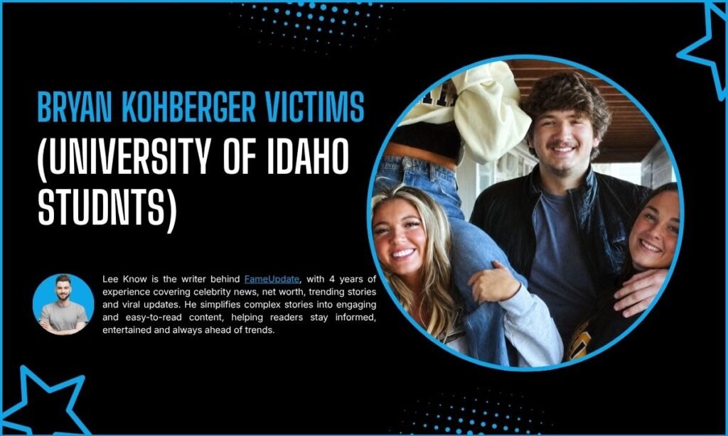 Bryan Kohberger Victims