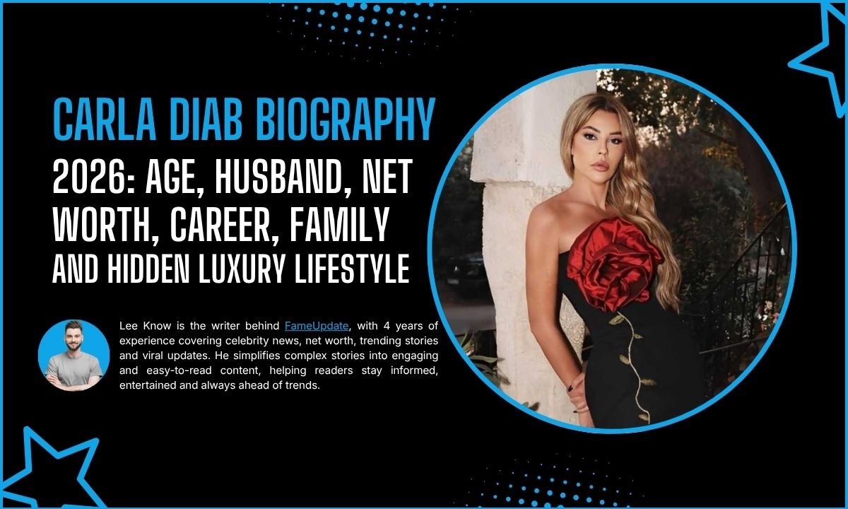 Carla Diab Biography 2026: Age, Husband, Net Worth, Career, Family And Hidden Luxury Lifestyle