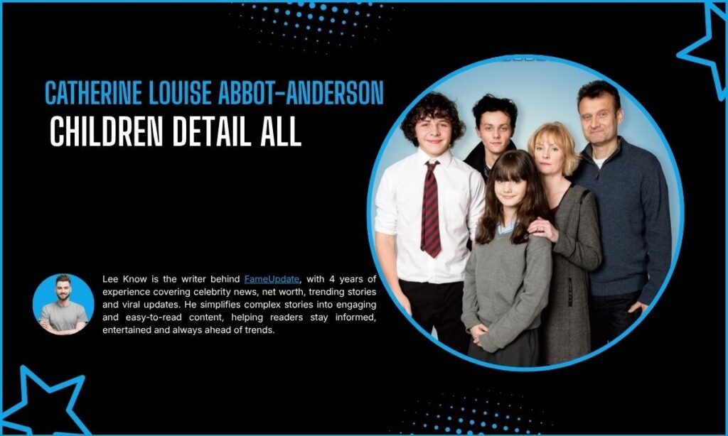 Catherine Louise Abbot‑Anderson Children