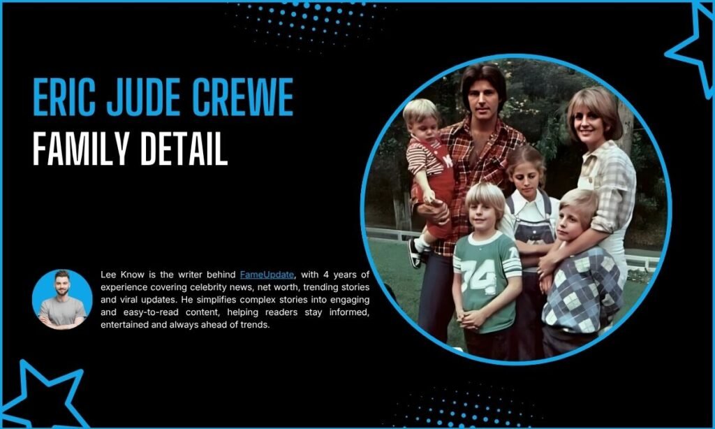 Eric Jude Crewe Family