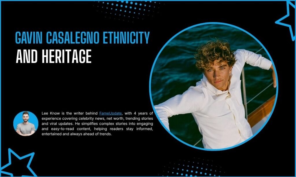 Gavin Casalegno Ethnicity And Heritage