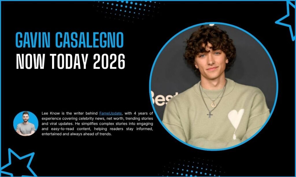 Gavin Casalegno Now Today