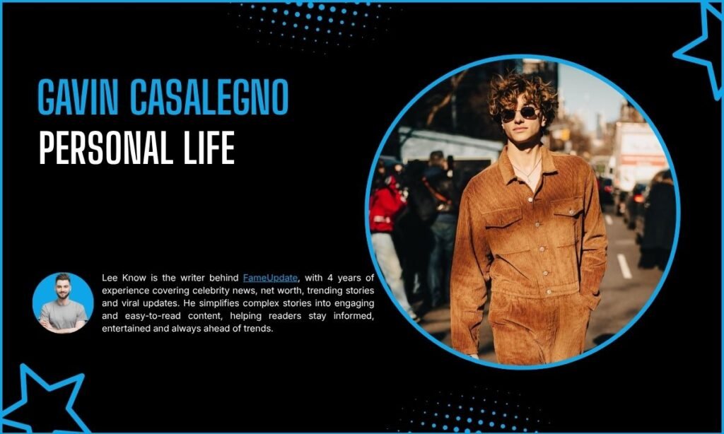 Gavin Casalegno Personal Life