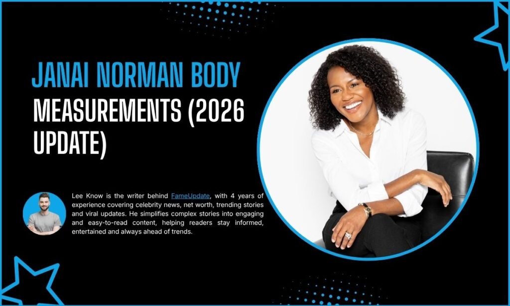 Janai Norman Body Measurements