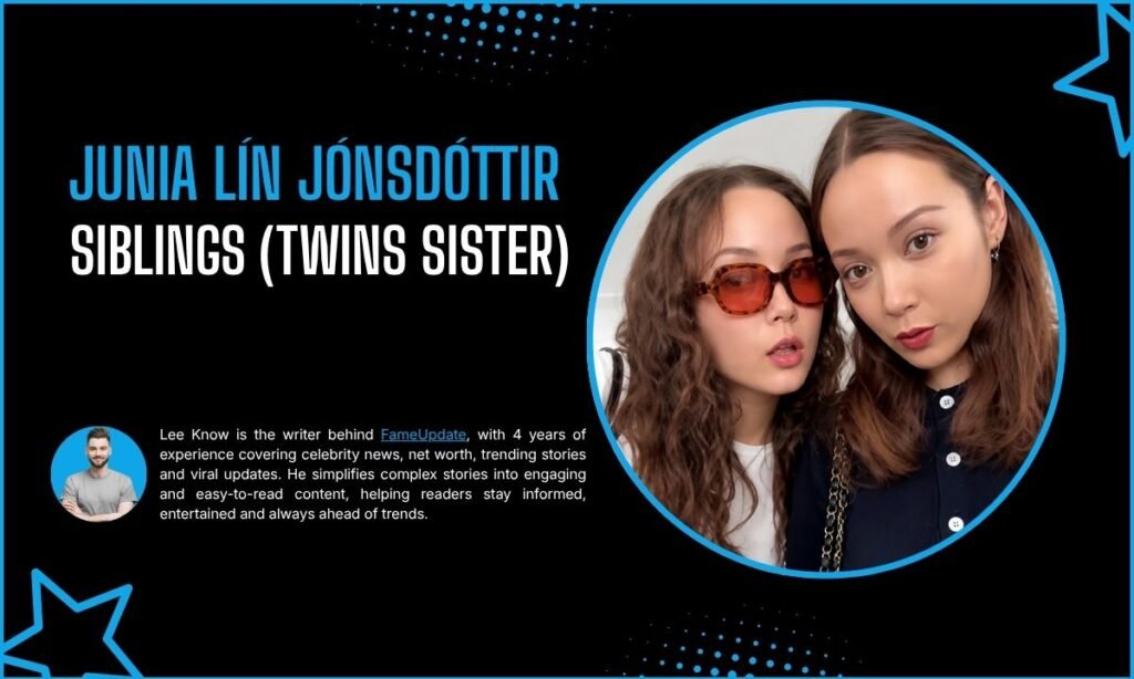 Junia Lin Jonsdottir Siblings