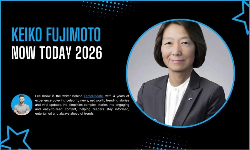 Keiko Fujimoto Now Today