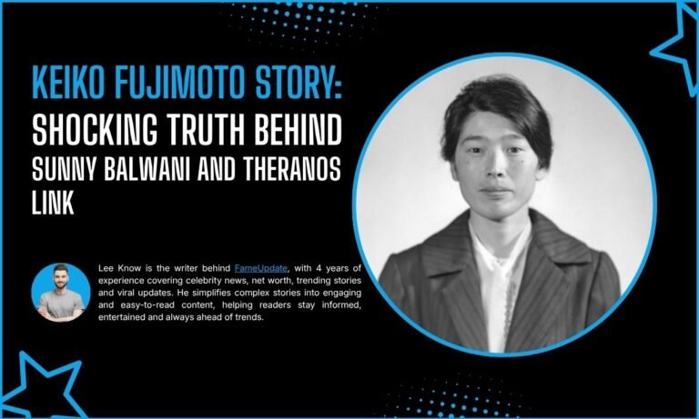 Keiko Fujimoto Untold Story: Shocking Truth Behind Sunny Balwani And Theranos Link