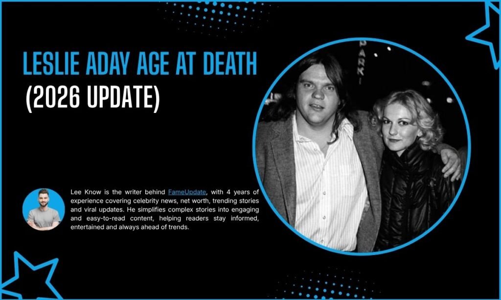 Leslie Aday Age At Death
