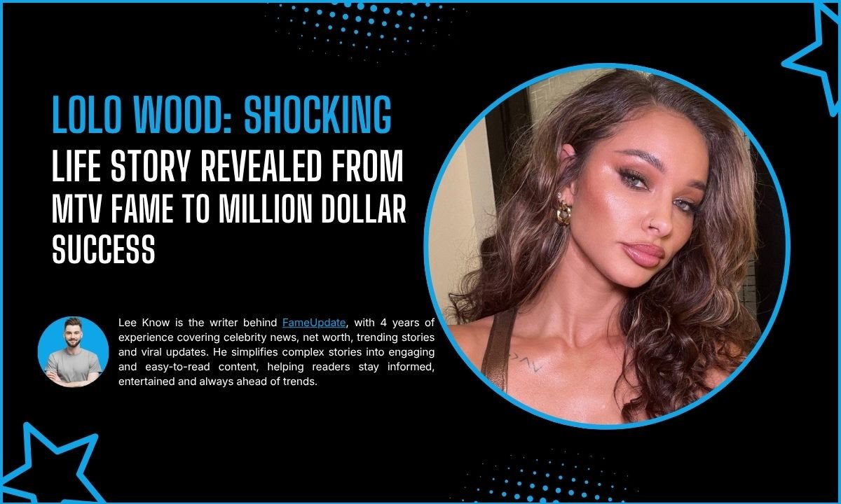 Lolo Wood: Shocking Life Story Revealed From MTV Fame To Million Dollar Success