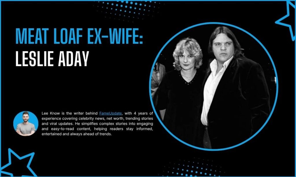 Meat Loaf Ex-Wife: Leslie Aday