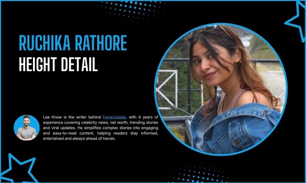 Ruchika Rathore Height