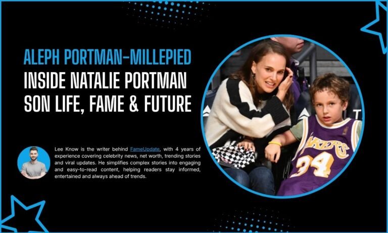 Who Is Aleph Portman-Millepied? Inside Natalie Portman Son Life, Fame & Future
